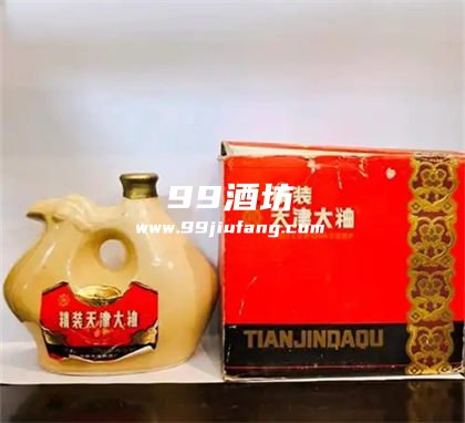 天津什么白酒值得收藏