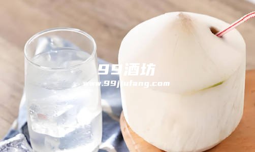 白酒和椰子为什么不可以一起喝